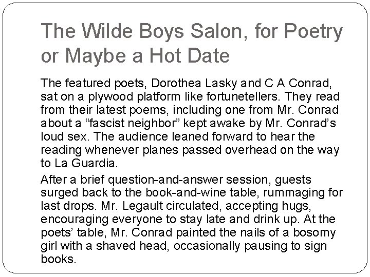 The Wilde Boys Salon, for Poetry or Maybe a Hot Date The featured poets,