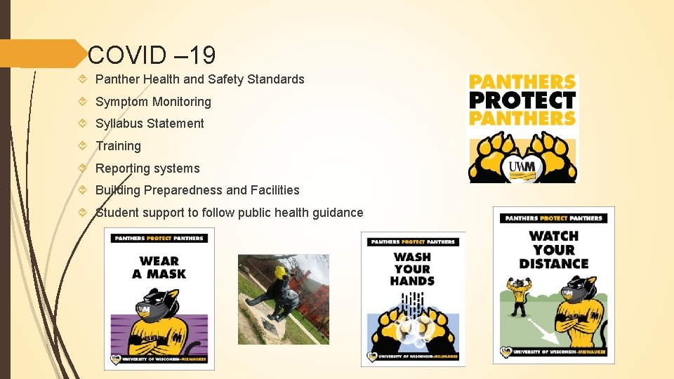 COVID – 19 Panther Health and Safety Standards Symptom Monitoring Syllabus Statement Training Reporting