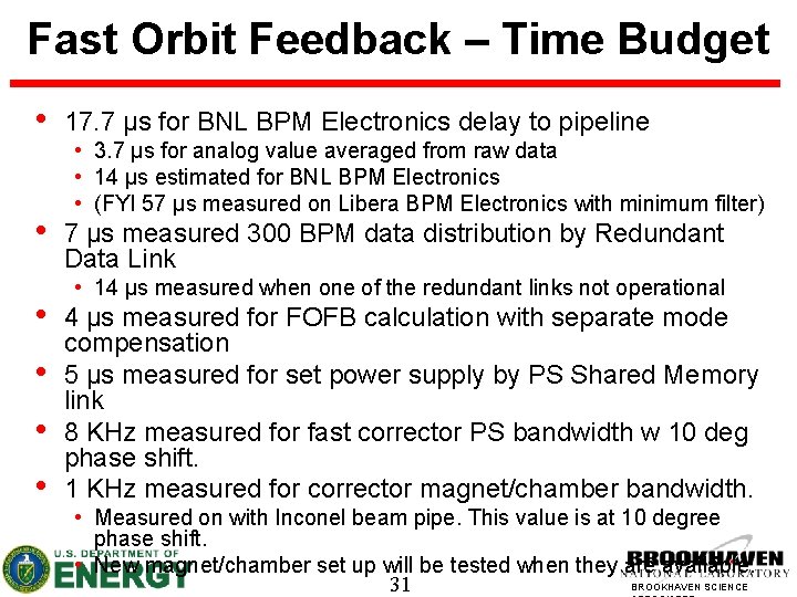 Fast Orbit Feedback – Time Budget • 17. 7 µs for BNL BPM Electronics