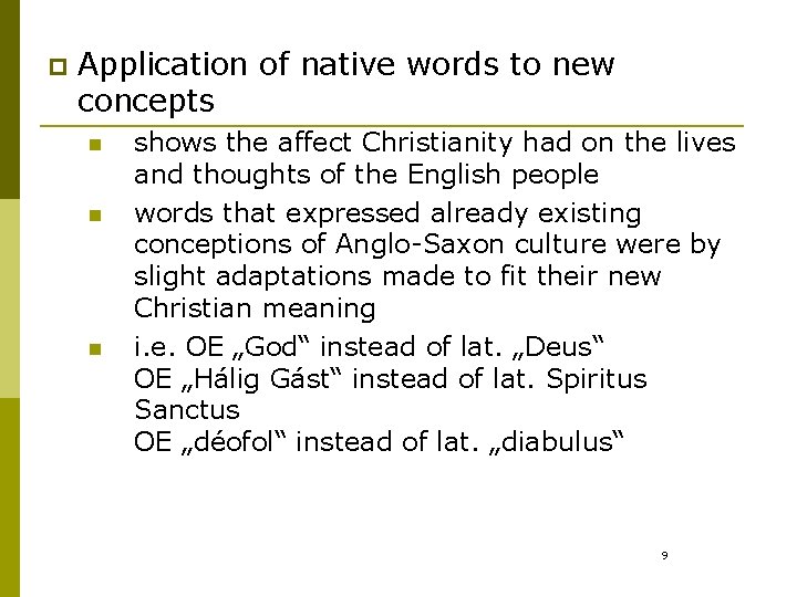 p Application of native words to new concepts n n n shows the affect