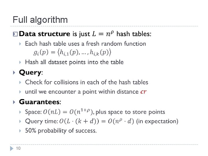 Full algorithm � 10 