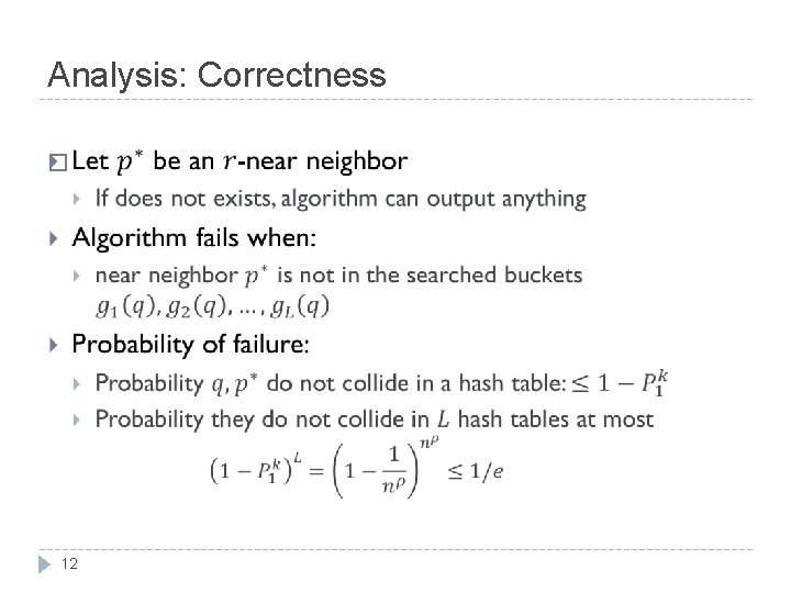 Analysis: Correctness � 12 