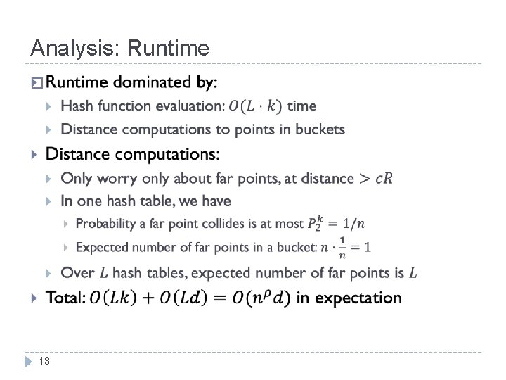 Analysis: Runtime � 13 