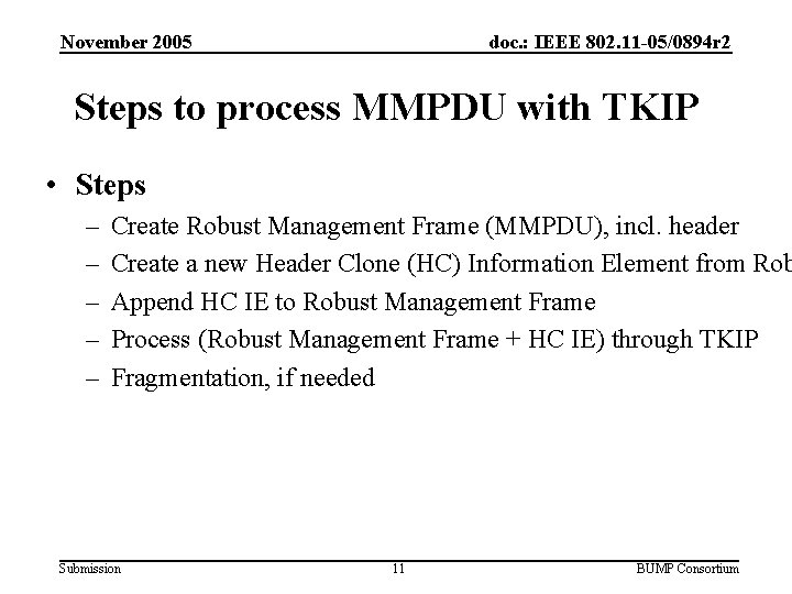 November 2005 doc. : IEEE 802. 11 -05/0894 r 2 Steps to process MMPDU
