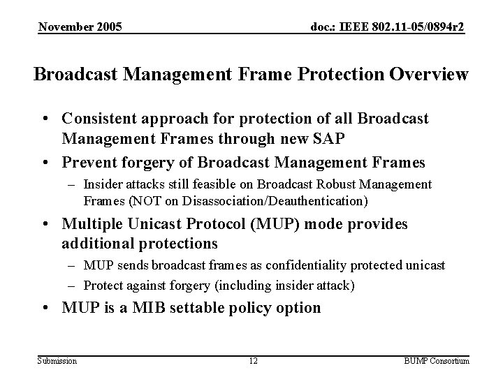 November 2005 doc. : IEEE 802. 11 -05/0894 r 2 Broadcast Management Frame Protection