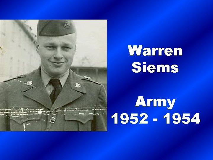 Warren Siems Army 1952 - 1954 