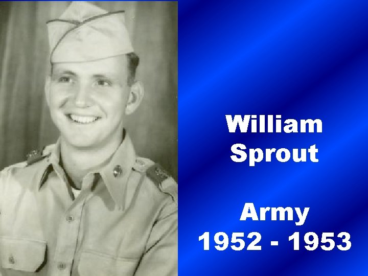William Sprout Army 1952 - 1953 