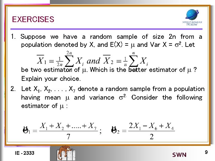 EXERCISES 1. Suppose we have a random sample of size 2 n from a