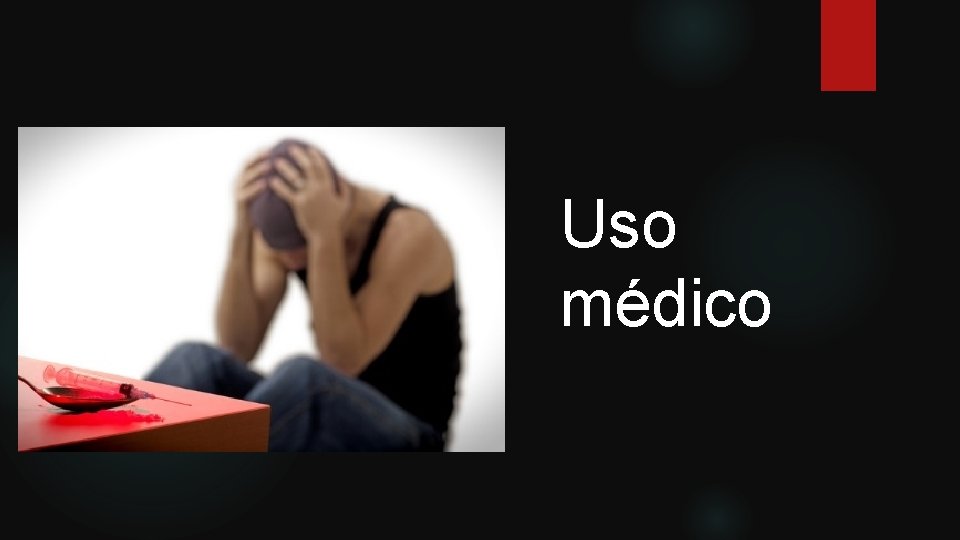 Uso médico 
