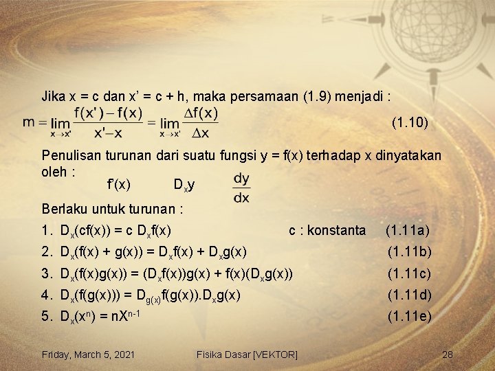 Jika x = c dan x’ = c + h, maka persamaan (1. 9)