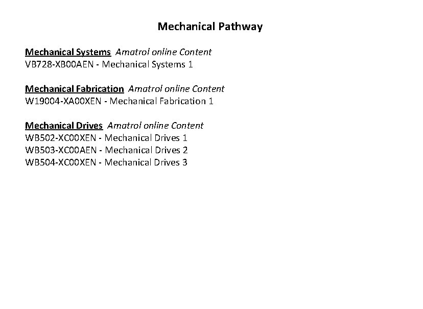 Mechanical Pathway Mechanical Systems Amatrol online Content VB 728 -XB 00 AEN - Mechanical