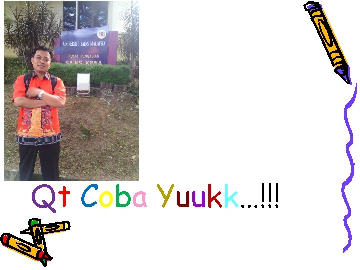 Qt Coba Yuukk…!!! 