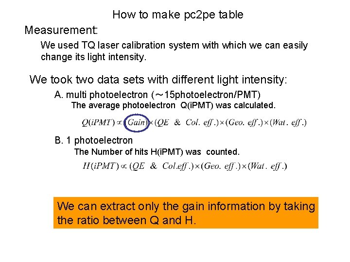 How to make pc 2 pe table Measurement: We used TQ laser calibration system