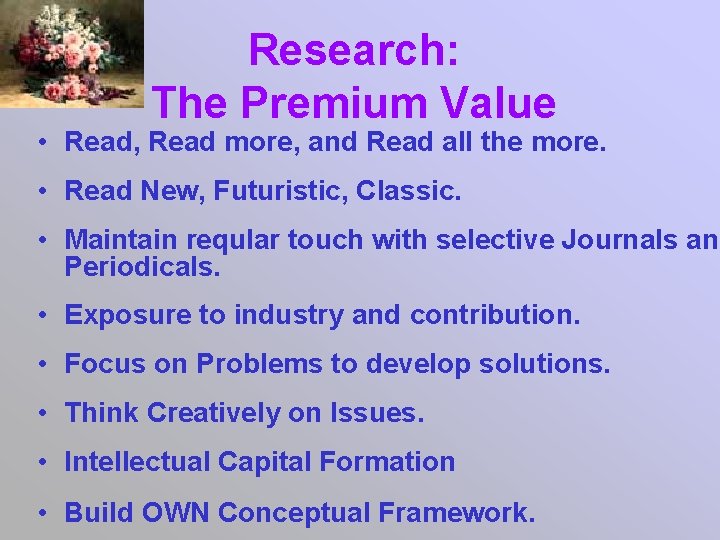 Research: The Premium Value • Read, Read more, and Read all the more. •