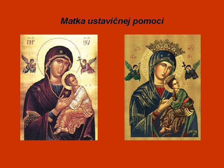 Matka ustavičnej pomoci 