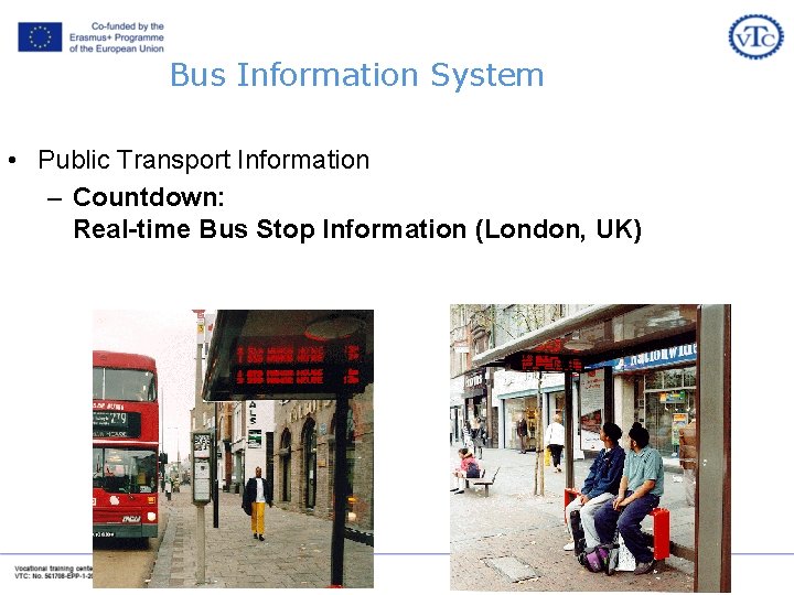 Bus Information System • Public Transport Information – Countdown: Real-time Bus Stop Information (London,