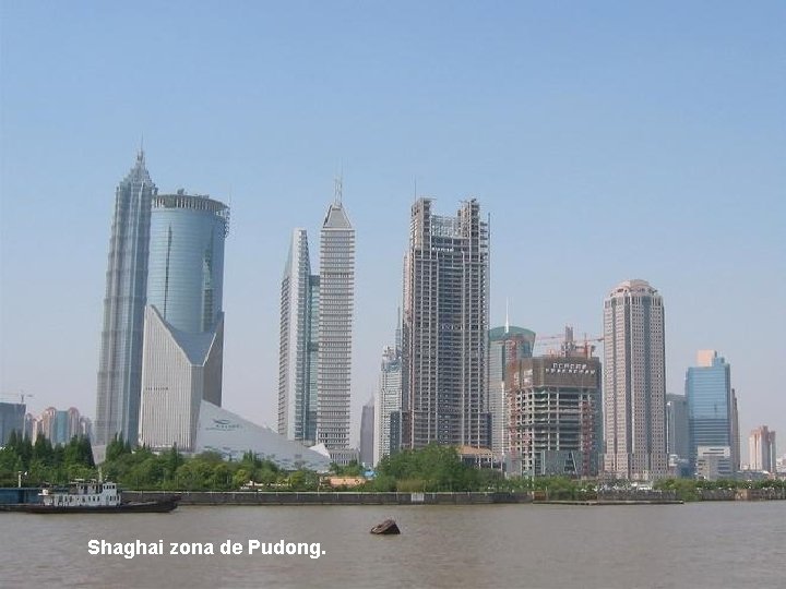 Shaghai zona de Pudong. 