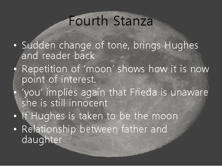 Fourth Stanza • Sudden change of tone, brings Hughes and reader back • Repetition