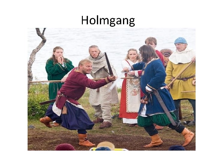 Holmgang 