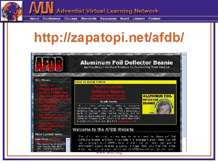 http: //zapatopi. net/afdb/ www. avln. org 