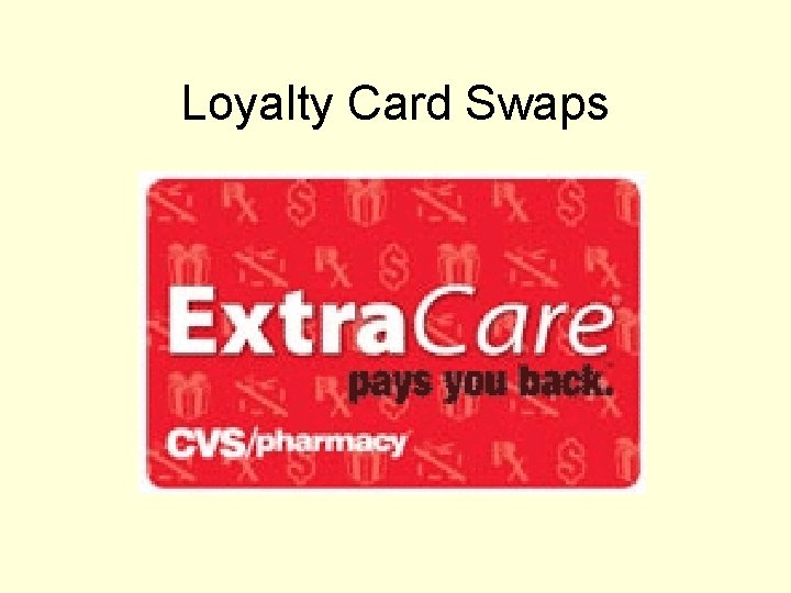 Loyalty Card Swaps 