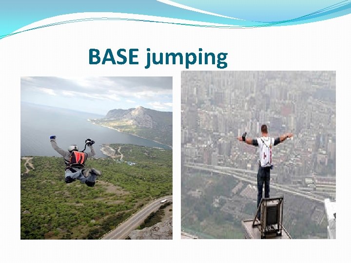 BASE jumping 