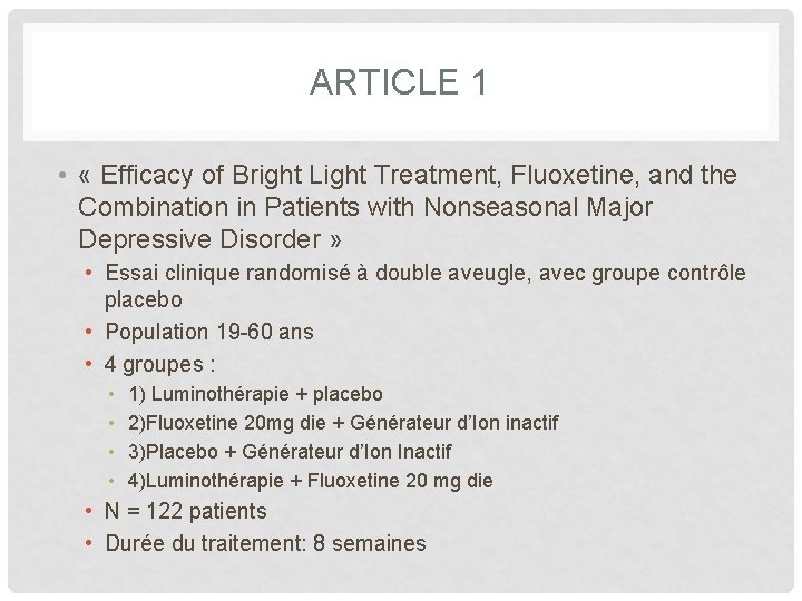 ARTICLE 1 • « Efficacy of Bright Light Treatment, Fluoxetine, and the Combination in