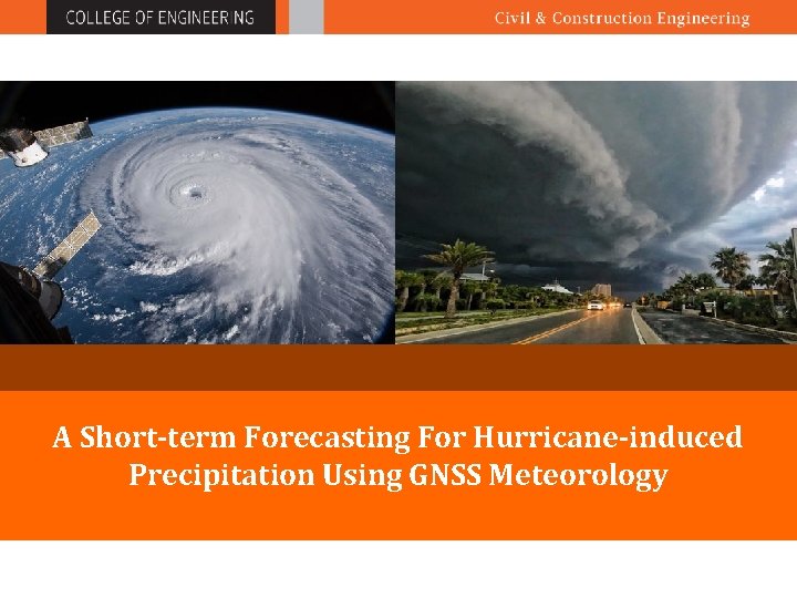 A Short-term Forecasting For Hurricane-induced Precipitation Using GNSS Meteorology 