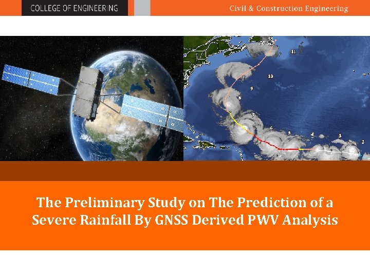 The Preliminary Study on The Prediction of a Severe Rainfall By GNSS Derived PWV