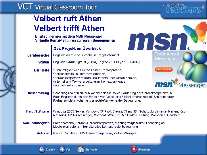 Velbert ruft Athen Velbert trifft Athen Englisch lernen mit dem MSN Messenger Virtuelle Kontakte