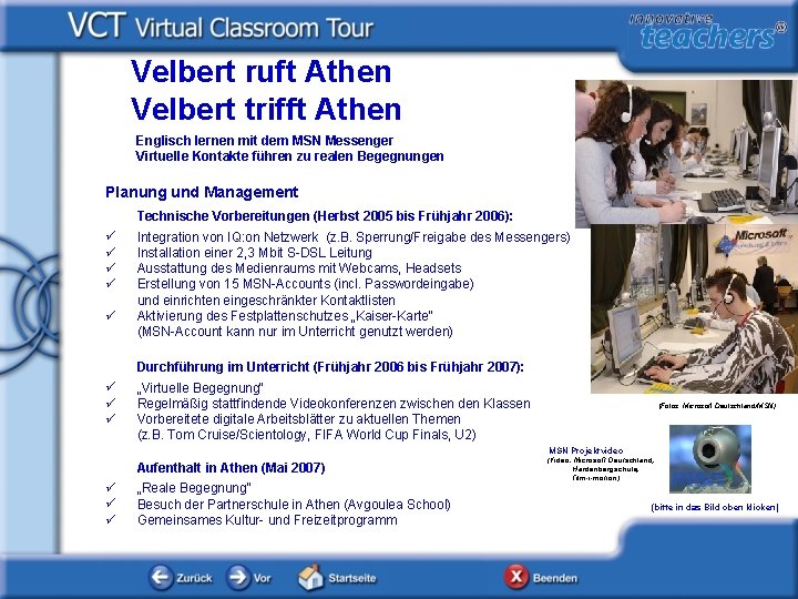 Velbert ruft Athen Velbert trifft Athen Englisch lernen mit dem MSN Messenger Virtuelle Kontakte