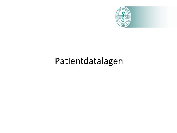  Patientdatalagen 