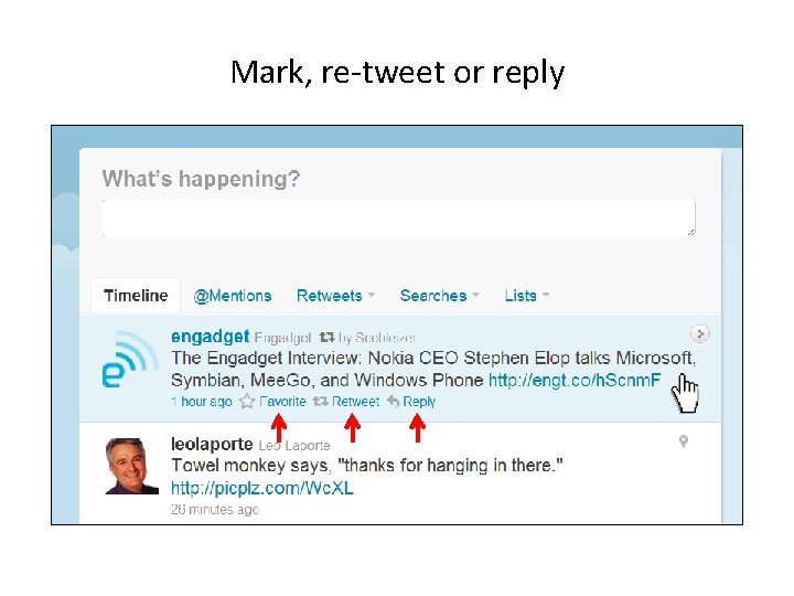 Mark, re-tweet or reply 