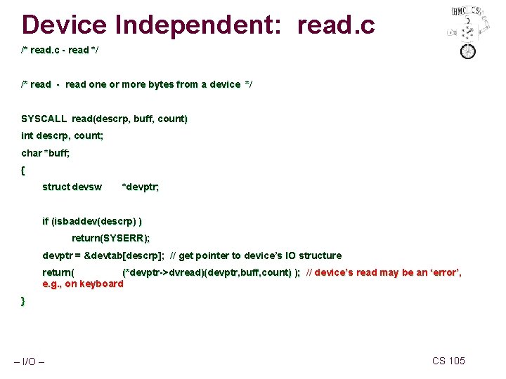 Device Independent: read. c /* read. c - read */ /* read - read