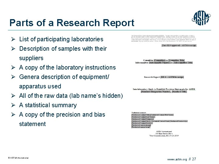 Parts of a Research Report Ø List of participating laboratories Ø Description of samples