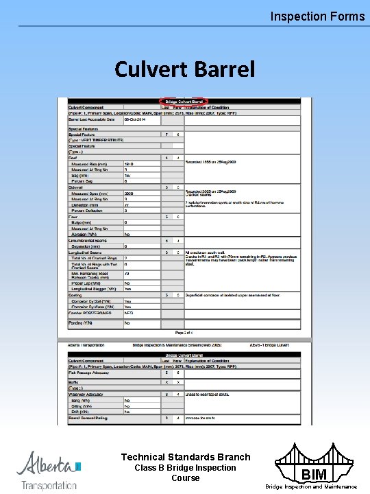 Inspection Forms Culvert Barrel Technical Standards Branch Class B Bridge Inspection Course BIM Bridge