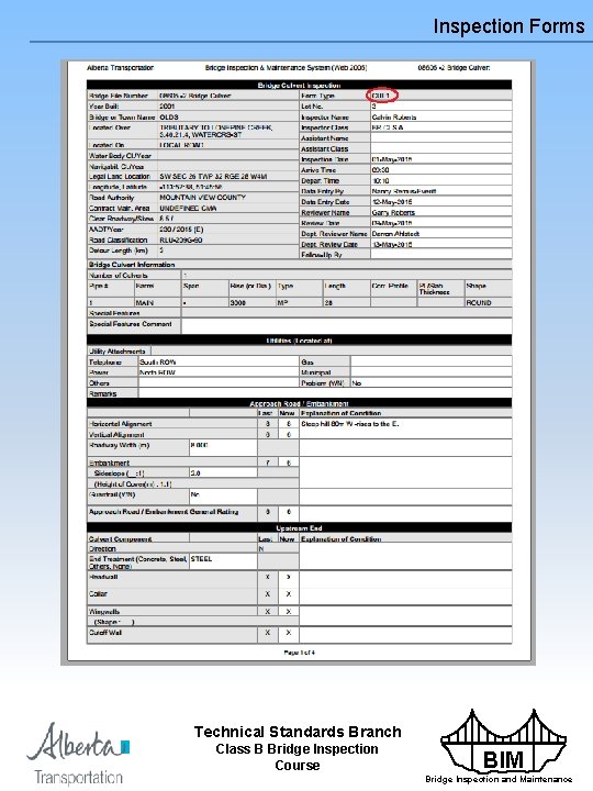 Inspection Forms Technical Standards Branch Class B Bridge Inspection Course BIM Bridge Inspection and