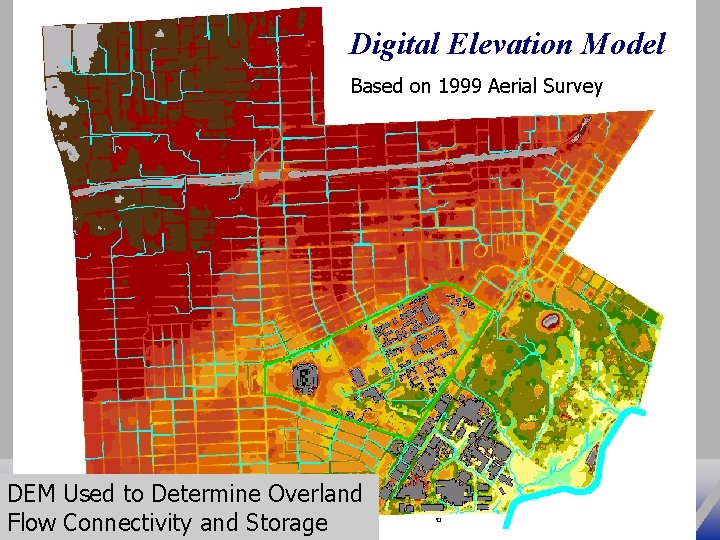 Digital Elevation Model Based on 1999 Aerial Survey DEM Used to Determine Overland Flow