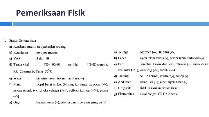 Pemeriksaan Fisik 