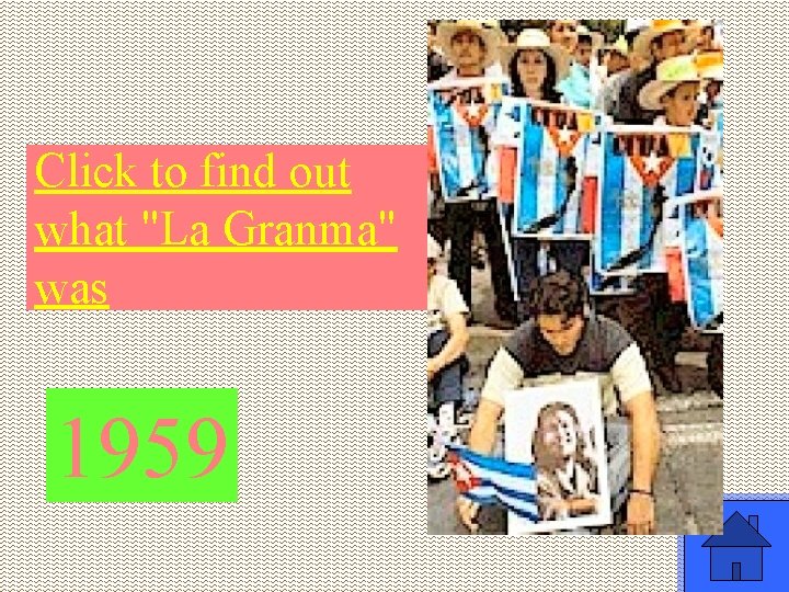 Click to find out what "La Granma" was 1959 