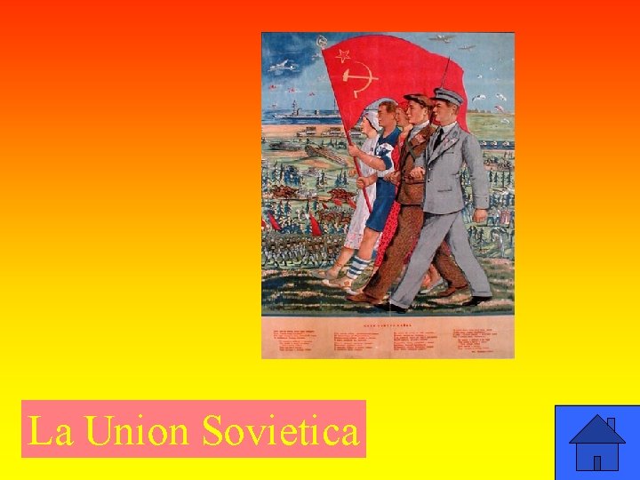 La Union Sovietica 