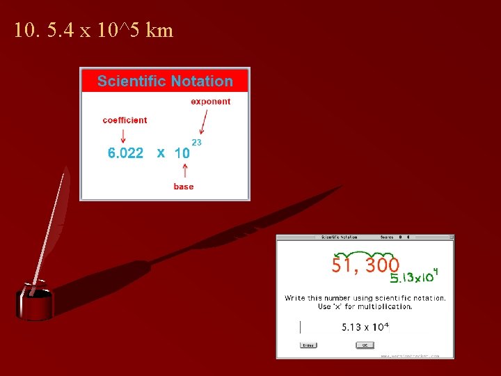 10. 5. 4 x 10^5 km 10. 5. 4 x 10^5 km