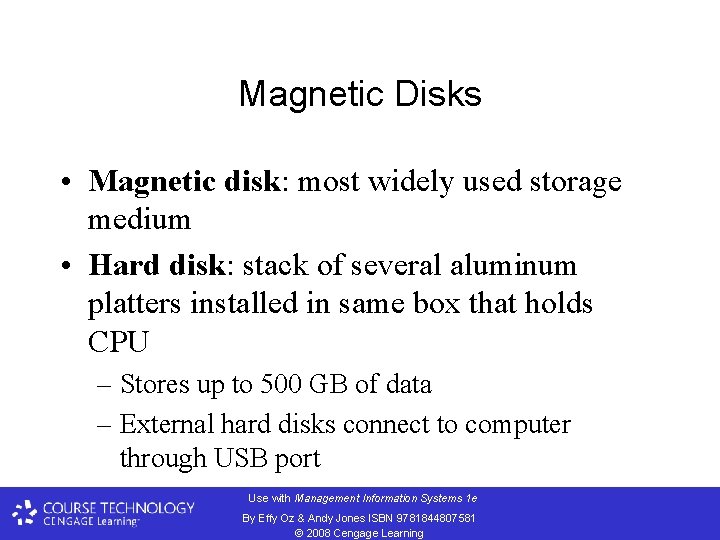 Magnetic Disks • Magnetic disk: most widely used storage medium • Hard disk: stack