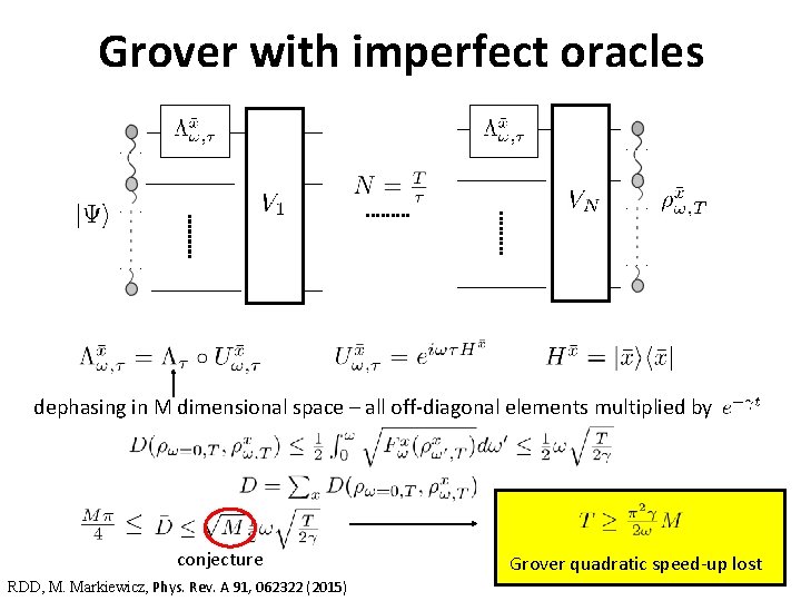 Grover with imperfect oracles dephasing in M dimensional space – all off-diagonal elements multiplied