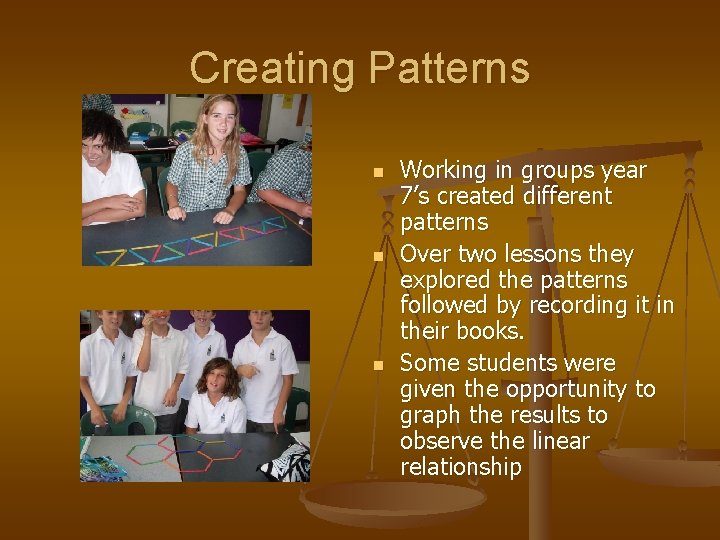 Creating Patterns n n n Working in groups year 7’s created different patterns Over