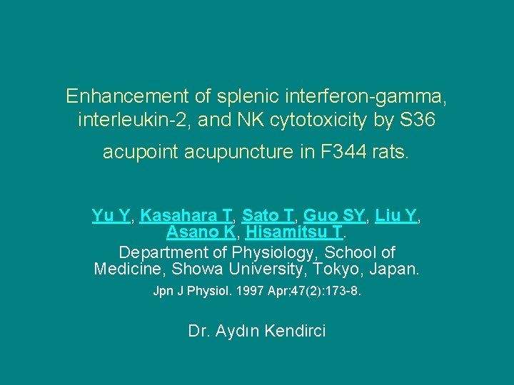 Enhancement of splenic interferon-gamma, interleukin-2, and NK cytotoxicity by S 36 acupoint acupuncture in