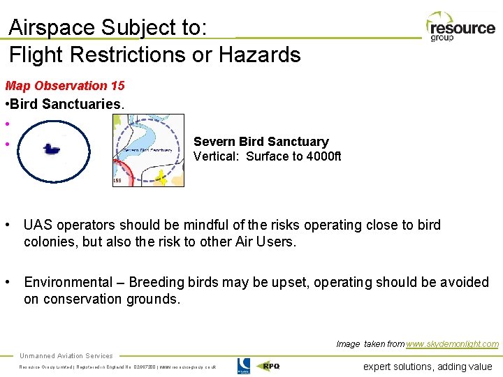 Airspace Subject to: Flight Restrictions or Hazards Map Observation 15 • Bird Sanctuaries. •