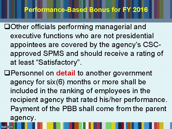 Performance-Based Bonus for FY 2016 q. Other officials performing managerial and executive functions who