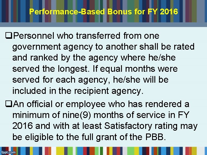 Performance-Based Bonus for FY 2016 q. Personnel who transferred from one government agency to