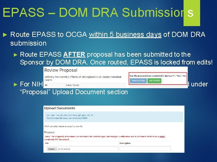 EPASS – DOM DRA Submissions ► Route EPASS to OCGA within 5 business days